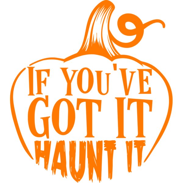 If You ve Got It Haunt It Thumbnail